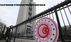 Ticaret Bakanlığı 14 Sözleşmeli Bilişim Personeli Alacak: Başvuru Şartları ve Detaylar