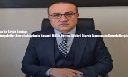 Emrullah Aydın’ın Kocaeli İl Milli Eğitim Müdürü Olarak Atanmasını Gururla Karşıladı