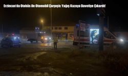 Erzincan’da Otobüs ile Otomobil Çarpıştı:1 yaralı