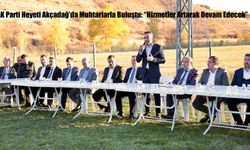 AK Parti Heyeti Akçadağ’da Muhtarlarla Buluştu: “Hizmetler Artarak Devam Edecek”