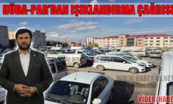 HÜDA-PAR Muş İl Başkanı Çağlayan'dan trafik ışığı ve otopark çıkışı