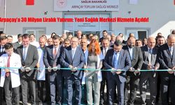 Arpaçay’a 30 Milyon Liralık Yatırım: Yeni Sağlık Merkezi Hizmete Açıldı!