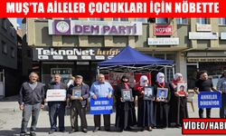 Muşlu ailelerin teröre karşı direnişi sürüyor