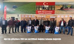Ağrı'da çiftçilere 200 ton sertifikalı buğday tohumu dağıtıldı