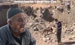 Siirt’te evden çıktı bir daha dönmedi: Ramazan Batur 17 gündür kayıp