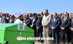 Dumlu ailesinin acı günü