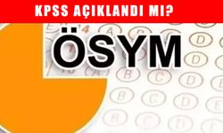 KPSS Sonuç Sorgulama 2025: KPSS Sonuçları Açıklandı Mı? KPSS Tercih Sonuçları Ne Zaman Duyurulacak?