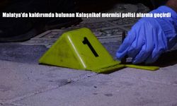 Malatya'da kaldırımda bulunan Kalaşnikof mermisi polisi alarma geçirdi