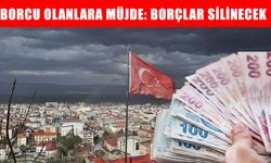 Borcu olanlara müjde: 100 Milyar TL ertelenecek, 3,1 Milyar TL silinecek!