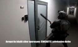 Avrupa’da büyük siber operasyon: SIMCARTEL şebekesine darbe