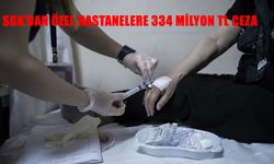 Usulsüz işlem yapan özel hastanelere 6 ayda yaklaşık 334 milyon lira ceza uygulandı