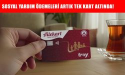 ‘Aile Kart’ ile sosyal yardımlarda yeni dönem: Tüm hizmetler tek kartta birleşiyor