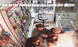 Van'da cep telefonu bataryası bomba gibi patladı