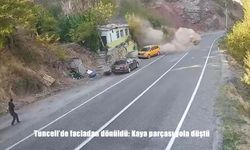 Tunceli’de faciadan dönüldü: Kaya parçası yola düştü