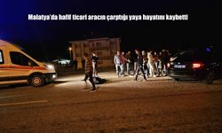 Malatya Doğanşehir’de Feci Kaza: Yaya Hayatını Kaybetti