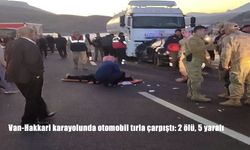 Van-Hakkari kara yolunda otomobil tırla çarpıştı: 2 ölü, 5 yaralı