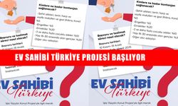 “Ev Sahibi Türkiye” projesi başlıyor: Başvuru detayları açıklandı