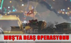 Muş’ta DEAŞ operasyonu: 5 kişi tutuklandı, 12 çocuk korumaya alındı