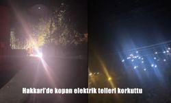 Hakkari’de şiddetli rüzgar elektrik tellerini kopardı, mahallede panik yaşandı
