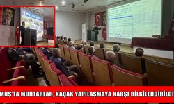 Muş İl Özel İdaresi muhtarlarla toplandı: Gündem kaçak yapılaşma