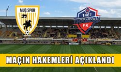 Muşspor’un 11. hafta maçının hakemleri açıklandı