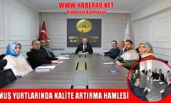 Muş yurtlarında hizmet kalitesi masaya yatırıldı