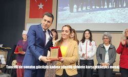 Tunceli'de sanatın gücüyle kadına yönelik şiddete karşı etkileyici mesaj