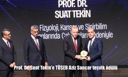 Prof. Dr. Suat Tekin'e TÜSEB Aziz Sancar teşvik ödülü