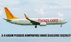 Pegasus 20 Euro Bilet Kampanyası Başladı! 5-6 Kasım Pegasus Kampanyası Hangi Ülkelerde Geçerli, Ne Zaman Sona Eriyor?
