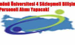 İnönü Üniversitesi 4 Sözleşmeli Bilişim Personeli Alımı Yapacak! Başvurular Başladı