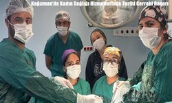 Kağızman Devlet Hastanesi’nde İlk: Rahim Sarkması Hastasına Kesi Açılmadan Histerektomi Ameliyatı Yapıldı