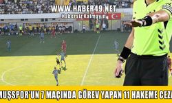 Bahis oynayan hakemler Muşspor’un hangi maçlarını yönetti?
