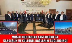 Muş’tan Kastamonu’ya kültürel ve sosyal köprü