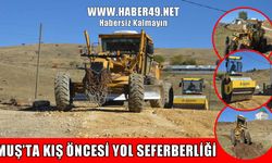 Muş'ta yol seferberliği başladı