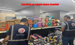 Tunceli’de eş zamanlı piyasa denetimi: 274 firmada bin 860 ürün incelendi