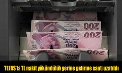 TEFAS’ta Kritik Değişiklik! TL İşlem Saati 1 Saat Uzatıldı