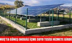 Muş'ta Güneş Enerjili İçme Suyu Tesisi hizmete açıldı