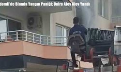 Erdemli’de Binada Yangın Paniği: Daire Alev Alev Yandı