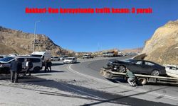 Hakkari-Van karayolunda feci kaza: 3 kişi yaralandı