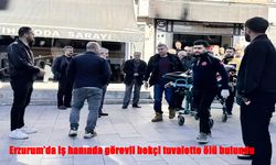 Vakıf İş Hanı’nda acı olay: Bekçi tuvalette ölü bulundu