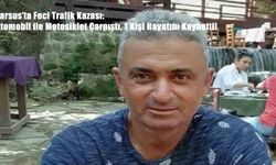 Tarsus’ta Feci Trafik Kazası: Otomobil ile Motosiklet Çarpıştı, 1 Kişi Hayatını Kaybetti