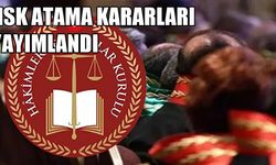 HSK’nın 2025 Kararnamesi Açıklandı: Yüzlerce Hakim ve Savcının Görev Yeri Değişti