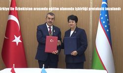 Türkiye ile Özbekistan arasında eğitim alanında işbirliği protokolü imzalandı