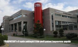 TÜRKPATENT'e 9 ayda yaklaşık 6 bin yerli patent başvurusu yapıldı