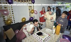 Erzincan'da gönüllü gençlerden down sendromlu Sümeyra'ya doğum günü sürprizi