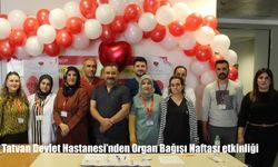 Tatvan Devlet Hastanesi'nden Organ Bağışı Haftası etkinliği