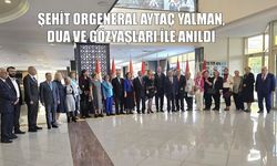 Şehit Orgeneral Aytaç Yalman, dua ve gözyaşlarıyla anıldı
