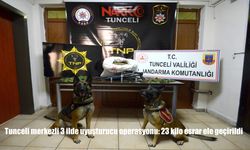 Tunceli merkezli 3 ilde uyuşturucu operasyonu: 23 kilo esrar ele geçirildi