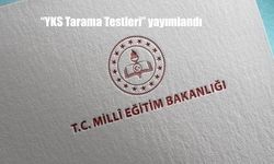 MEBİ'de "YKS Tarama Testleri" yayımlandı