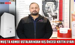 Muş'ta ustasından kış öncesi kombi bakım uyarısı